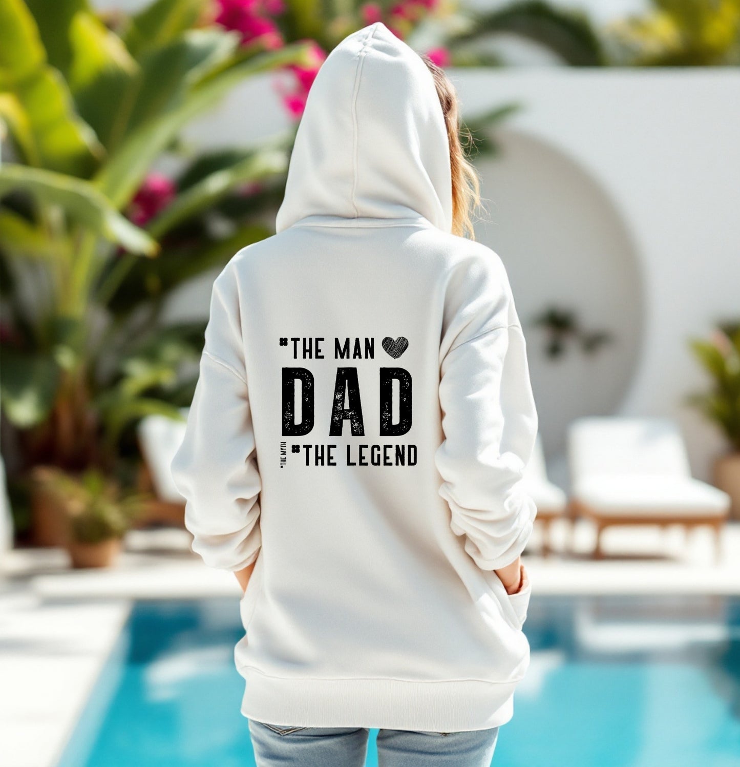 The Man The Dad The Legend Hoodie – Father’s Day Gift Sweatshirt