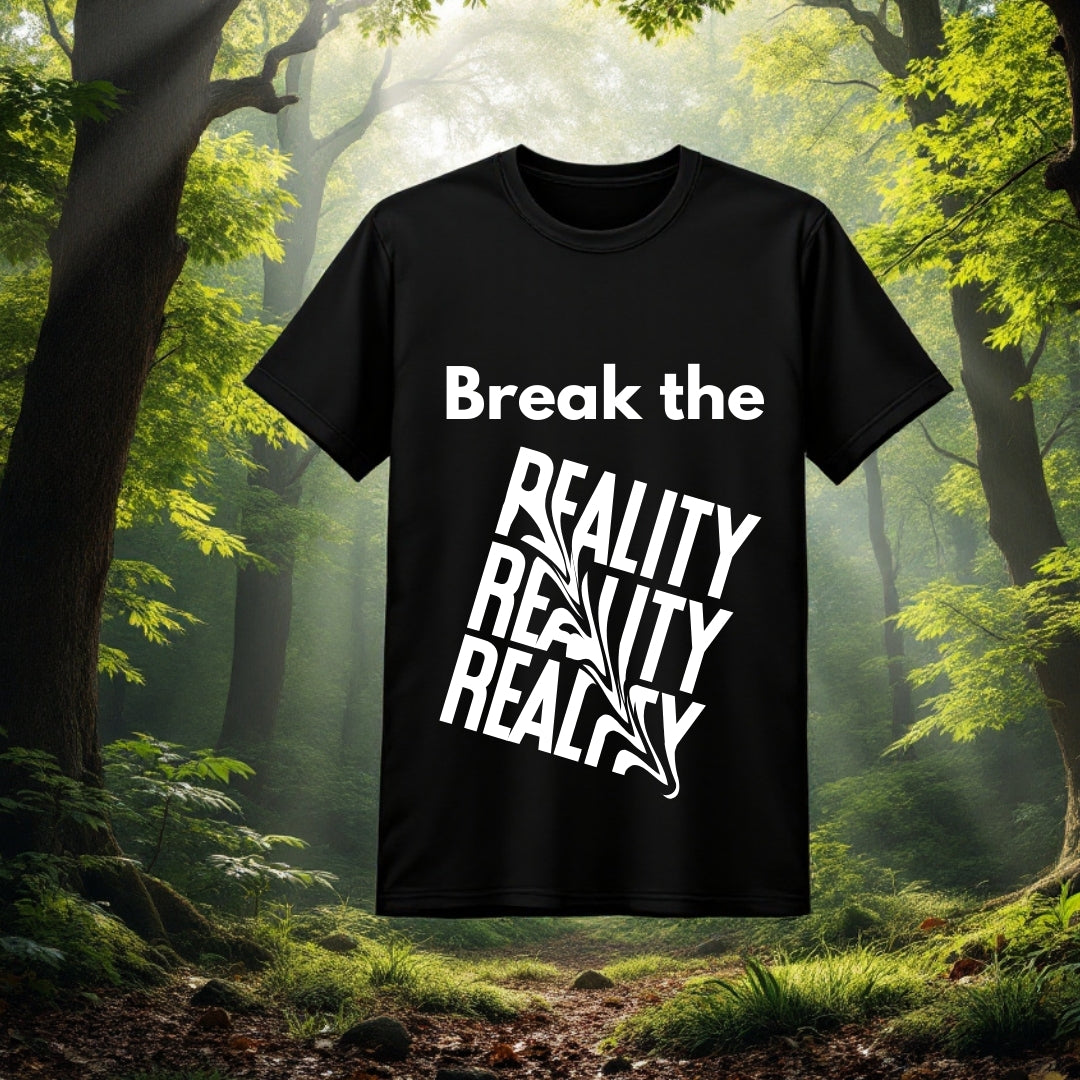 Break the Reality Distorted Text T-Shirt