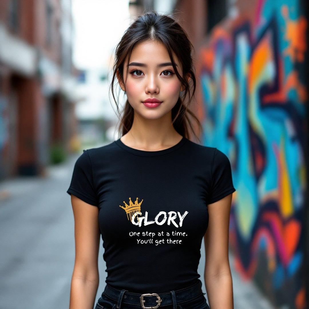 Glory Motivational T-Shirt – One Step at a Time