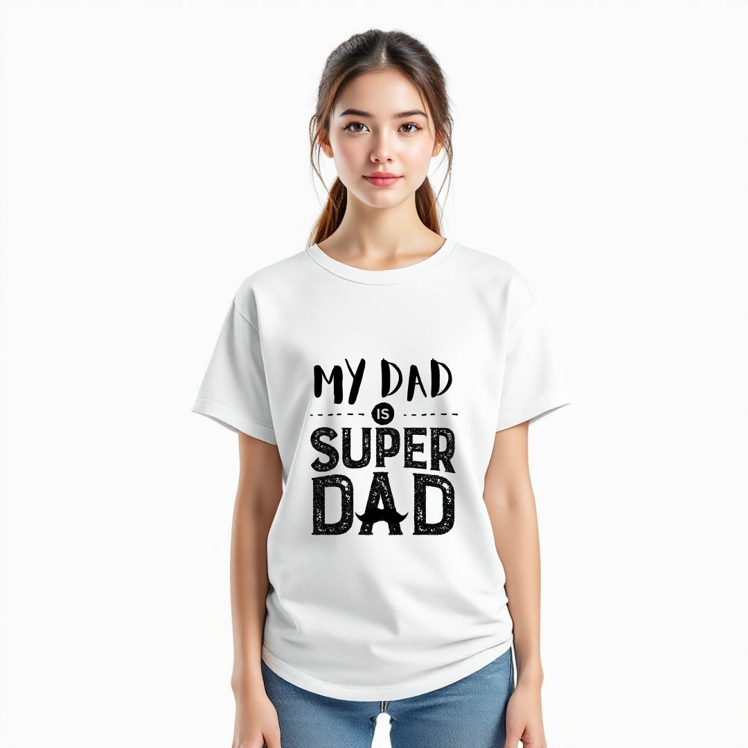 My Dad Is Super Dad T-Shirt