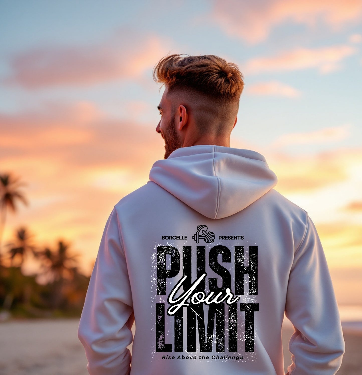 Push Your Limit Motivational Hoodie – Borcelle Edition