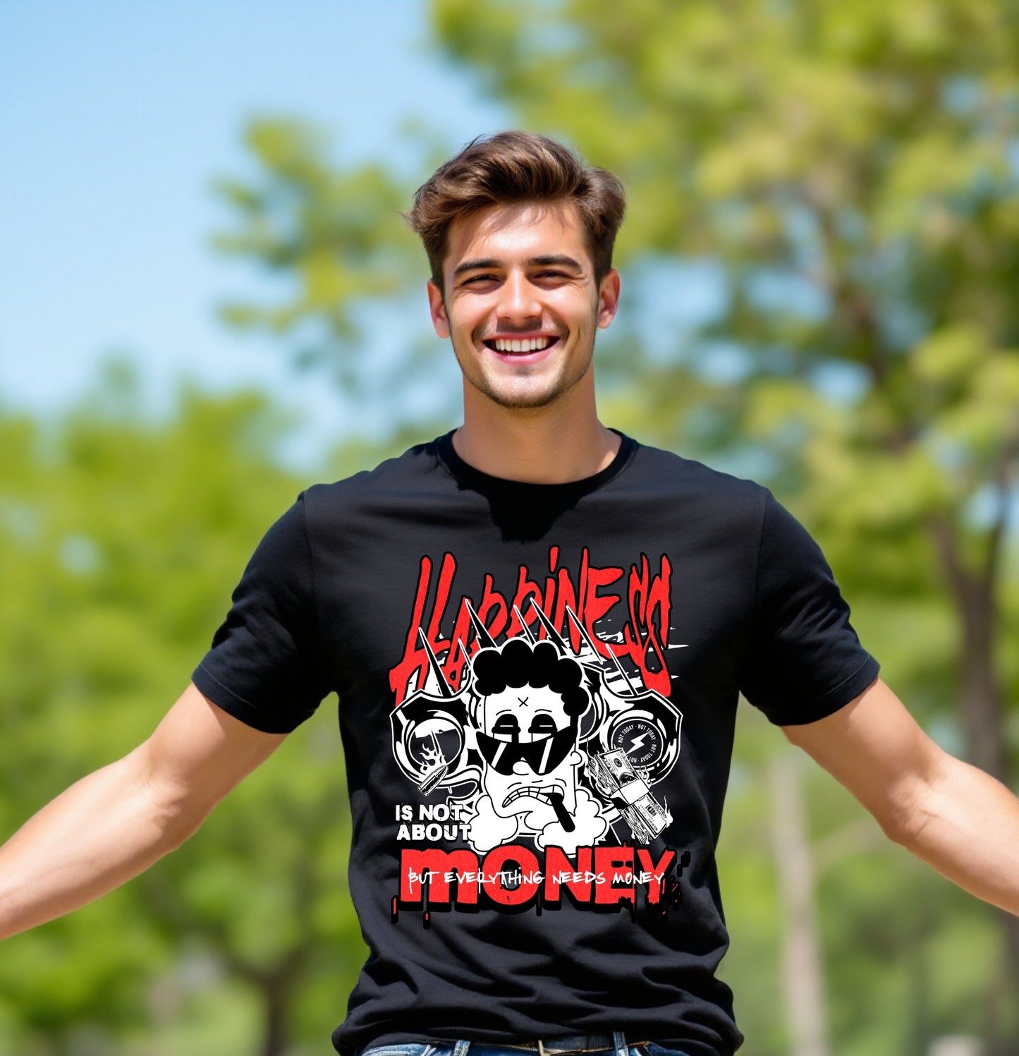 Happiness Is Not About Money Graphic T-Shirt