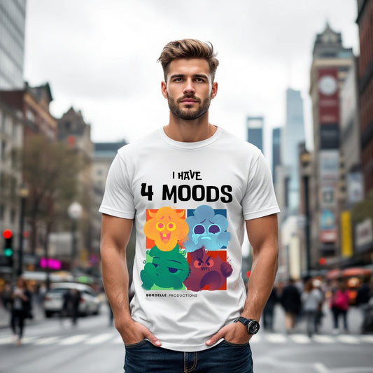 I Have 4 Moods Funny Expression T-Shirt