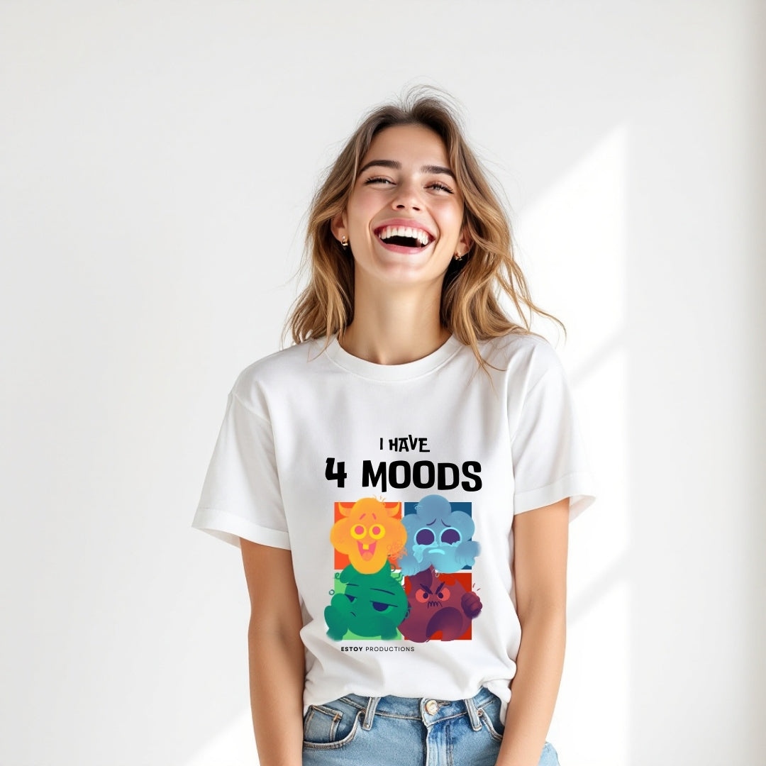 I Have 4 Moods Graphic T-Shirt