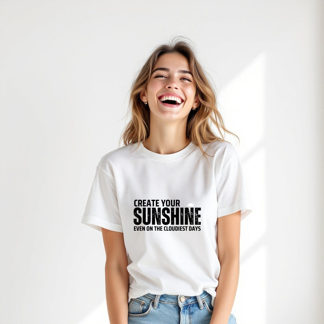 Create Your Sunshine Motivational T-Shirt