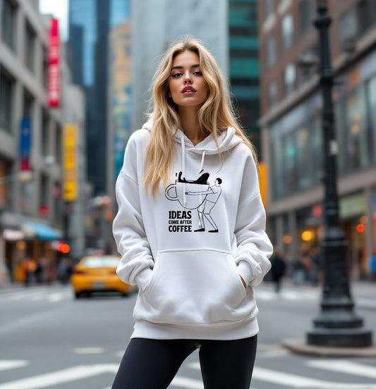"IDEAS COME AFTER COFFEE" Graphic Unisex Hoodie