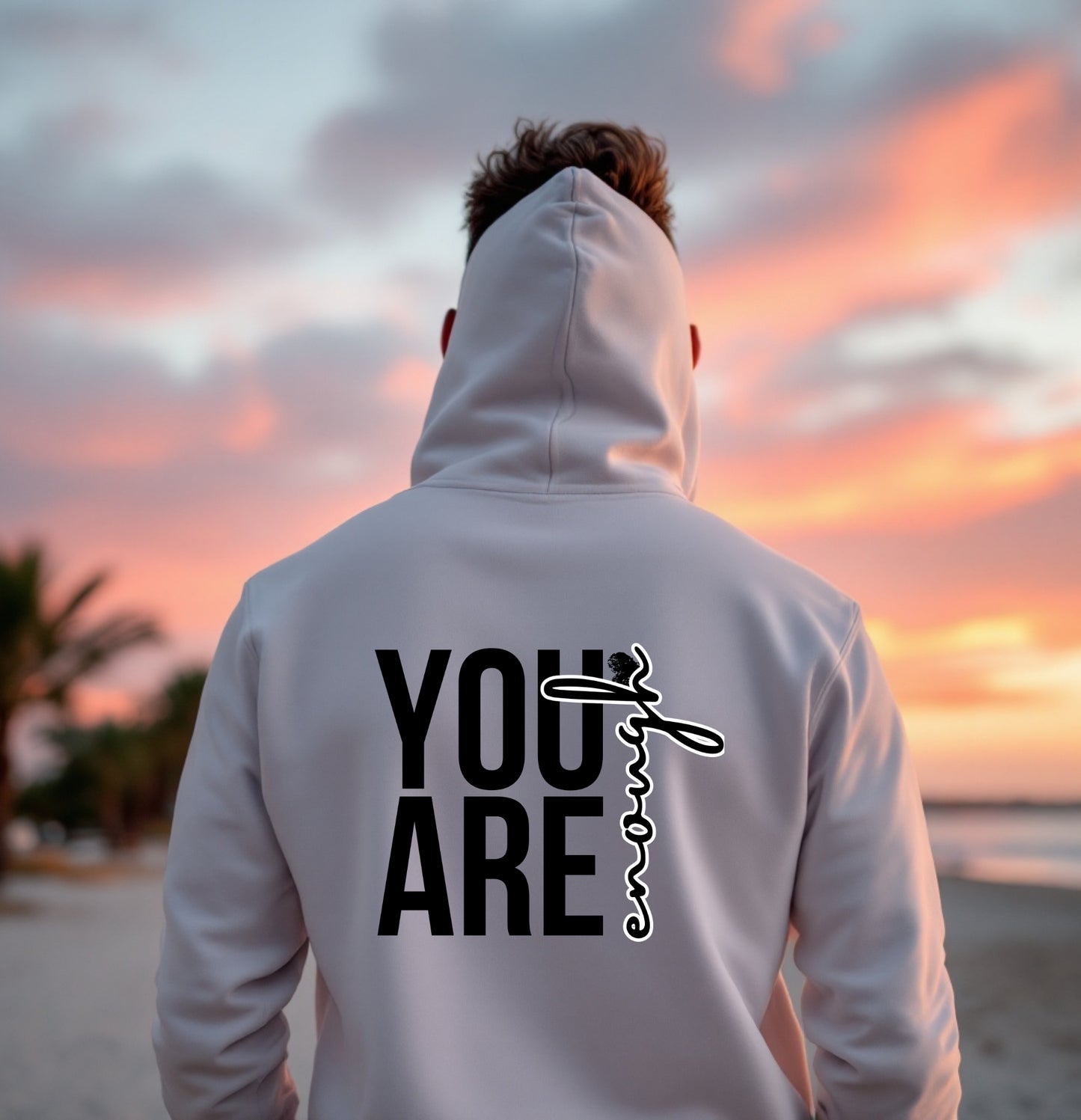 You Are Enough Inspirational Hoodie – Bold Self-Love Statement