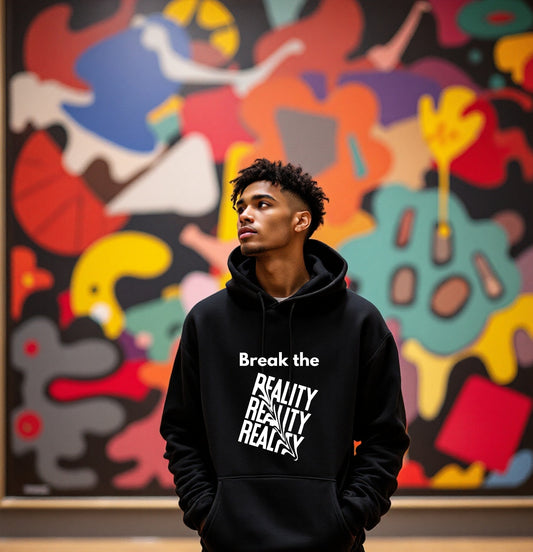 Break the Reality Hoodie - Bold Graphic Black Pullover for Thinkers and Dreamers
